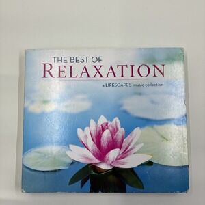 The Best of Relaxation: A Lifescapes Music Collection